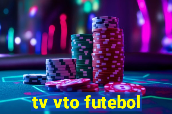 tv vto futebol